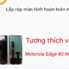 Thay Màn Hình Motorola Edge 40