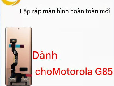 Thay Màn Hình Cảm Ứng Moto G85
