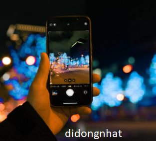 Chụp Ảnh Ban Đêm Bằng Điện Thoại